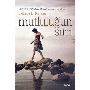 Mutluluğun Sırrı
