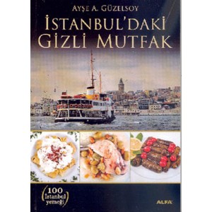 İstanbul'daki Gizli Mutfak