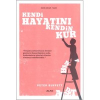 Kendi Hayatını Kendin Kur