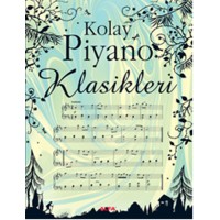 Kolay Piyano Klasikleri