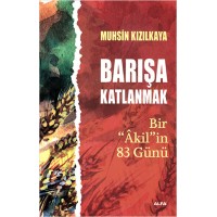 Barışa Katlanmak