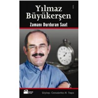 Yılmaz Büyükerşen Zamanı Durduran Saat