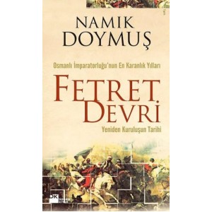 Fetret Devri Yeniden Kuruluşun tarihi Fetret Devri Yeniden Kuruluşun tarihi
