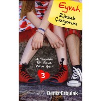 14 Yaşında Bir Genç Kızım Ben 3 Eyvah Zikzak Çiziyorum