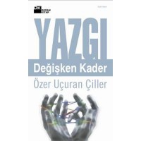 Yazgı Değişken Kader