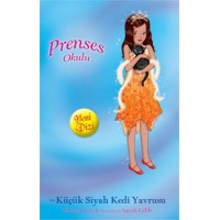 Prenses Okulu 19 Prenses Hannah ve Küçük Siyah Kedi Yavrusu