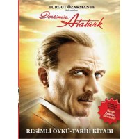Dersimiz Atatürk Resimli Öykü Tarih Kitabı