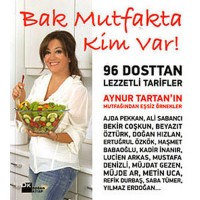 Bak Mutfakta Kim Var