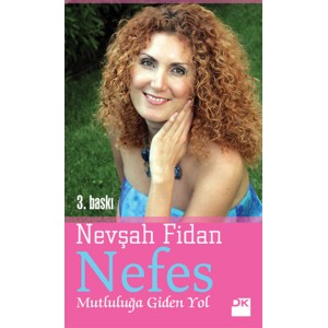 Nefes Mutluluğa Giden Yol