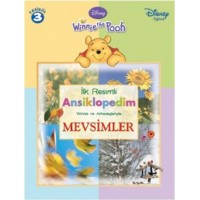 Winnie The Pooh İlk Resimli Ansiklopedim Winne ve Arkadaşlarıyla Mevsimler