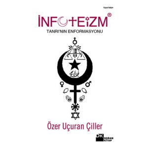 İnfoteizm Tanrı'nın Enformasyonu
