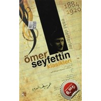 Ömer Seyfettin Klasikleri 1884 1920