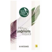 Rumi ve Aşkın Terapi 2 Herşey Yağmurla Başladı
