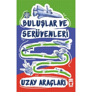 Buluşlar ve Serüvenleri Uzay Araçları