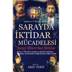 Sarayda İktidar Mücadelesi Saray, Mücevher, İktidar