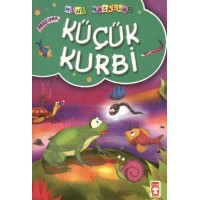 Küçük Kurbi Mini Masallar