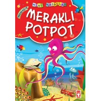 Meraklı Potpot Mini Masallar
