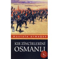 Kır Zincirlerini Osmanlı