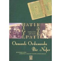 Osmanlı Ordusunda Bir Nefer