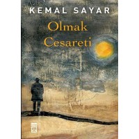 Olmak Cesareti