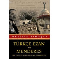 Türkçe Ezan ve Menderes