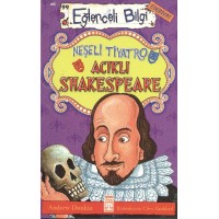 Neşeli Tiyatro Acıklı Shakespeare