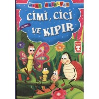Cimi, Cici ve Kıpır Öz Saygı Mini Masallar