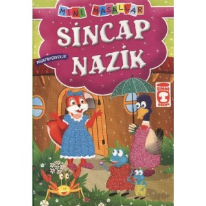 Sincap Nazik Misafirperverlik Mini Masallar