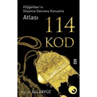 114 Kod Hz. Peygamberin Düşünce Davranış Konuşma Atlası
