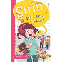 Şirin İş Başında 01 Nasıl Ünlü Oldum