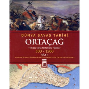 Dünya Savaş Tarihi Ortaçağ Cilt 1 Ciltli