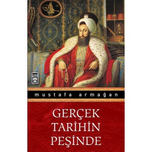 Gerçek Tarihin Peşinde