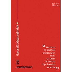 Üç Yusuf Üç Rüya Üç Gömlek