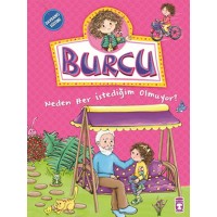 Burcu ve Ailesi Neden Her İstediğim Olmuyor
