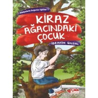 Hikayelerde Değerler Eğitimi 1 Kiraz Ağacındaki Çocuk