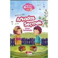 40 Öykü 40 Değer Arkadaş Seçmek Çürük Domatesler