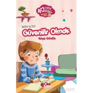40 Öykü 40 Değer Güvenilir Olmak Kayıp Günlük