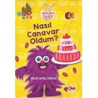 Nasıl Canavar Oldum Miniklere Öyküler