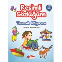 Tanımak İstiyorum Resimli Sözlüğüm 3 5 Yaş