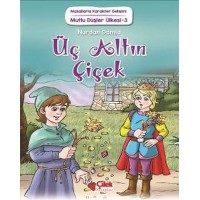Mutlu Düşler Ülkesi 3 Üç Altın Çiçek
