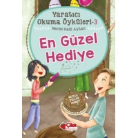 Yaratıcı Okuma Öyküleri 03 En Güzel Hediye