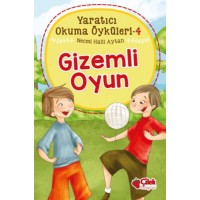 Yaratıcı Okuma Öyküleri 04 Gizemli Oyun