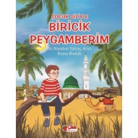 Çocuk Diliyle Biricik Peygamberim