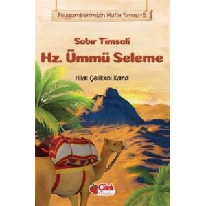 Sabır Timsali Hz. Ümmü Seleme Peygamberimizin Mutlu Yuvası 5
