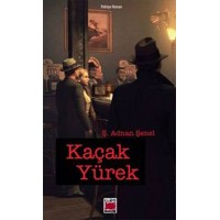 Kaçak Yürek