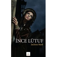 İnce Lütuf