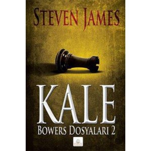 Kale Bowers Dosyaları 2