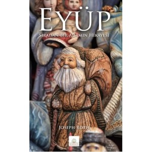 Eyüp Sıradan Bir Adamın Hikayesi