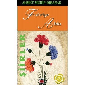 Şiirler Fahriye Abla