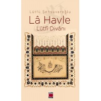 La Havle Lütfi Divanı